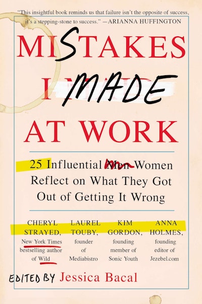Mistakes I Made at Work