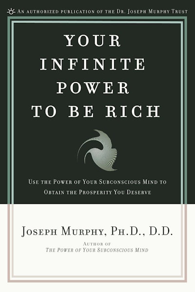 Your Infinite Power to Be Rich