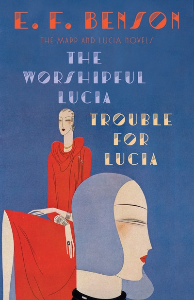 The Worshipful Lucia & Trouble for Lucia
