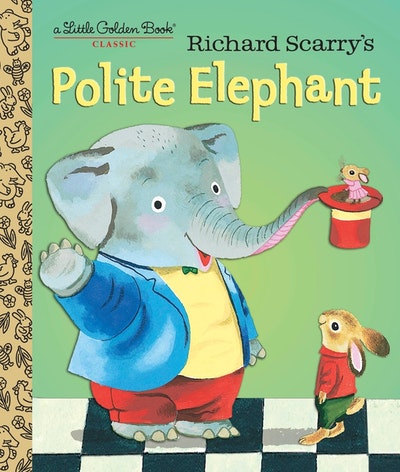 LGB Richard Scarry's Polite Elephant