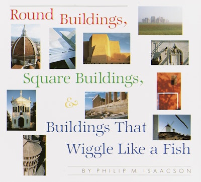 Round Buildings, Square Buildings, And Buildings That Wiggle Like A Fish