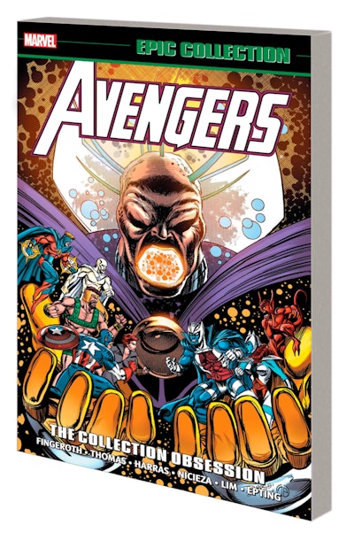 AVENGERS EPIC COLLECTION: THE COLLECTION OBSESSION [NEW PRINTING]