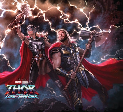 MARVEL STUDIOS' THOR: LOVE & THUNDER - THE ART OF THE MOVIE by Jess ...