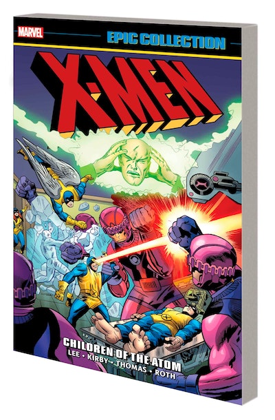 X-MEN EPIC COLLECTION: CHILDREN OF THE ATOM [NEW PRINTING 2]