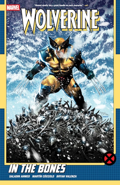 WOLVERINE BY SALADIN AHMED VOL. 1: IN THE BONES