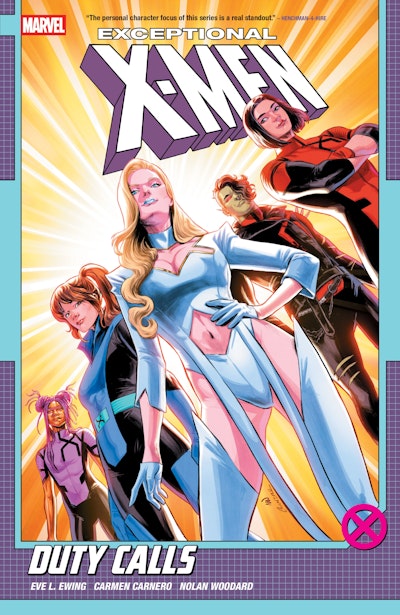 EXCEPTIONAL X-MEN BY EVE L. EWING VOL. 1: DUTY CALLS