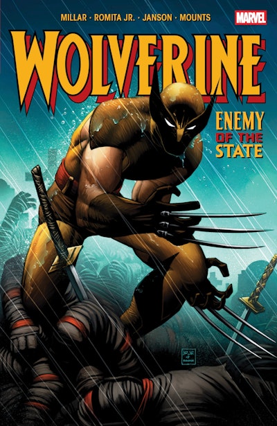 WOLVERINE: ENEMY OF THE STATE [NEW PRINTING 2]