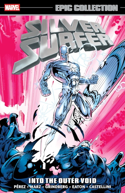 SILVER SURFER EPIC COLLECTION: INTO THE OUTER VOID
