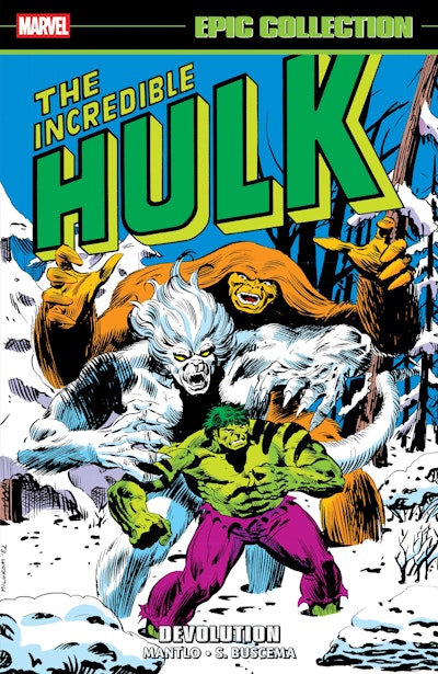 Incredible Hulk Epic Collection: Devolution
