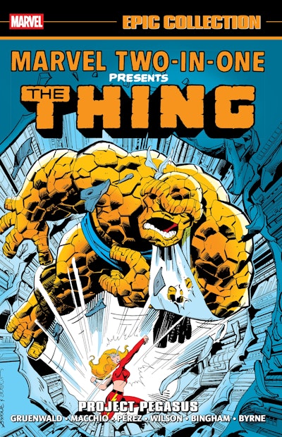 Marvel Two-In-One Epic Collection: Project Pegasus