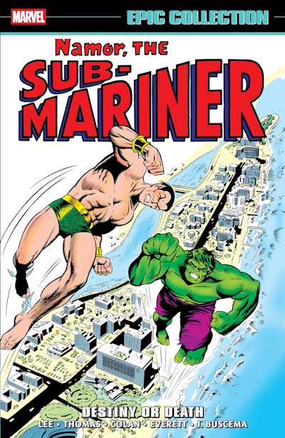 Namor The Sub-Mariner Epic Collection: Destiny Or Death