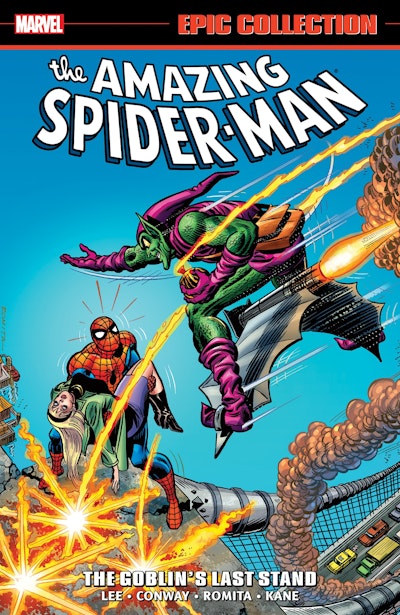 Amazing Spider-Man Epic Collection: The Goblin's Last Stand [New Printing 2]
