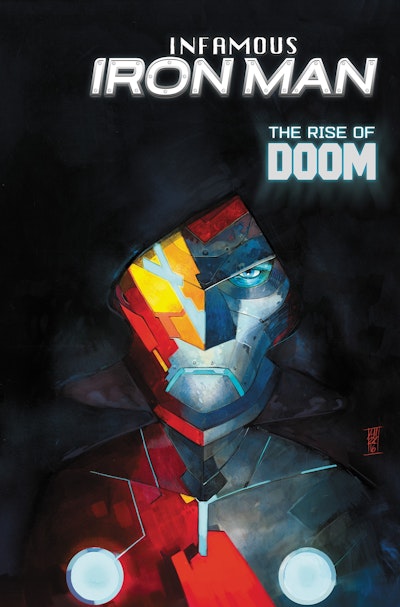 Infamous Iron Man: The Rise Of Doom