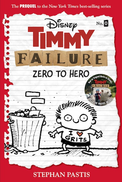 Timmy Failure: Zero to Hero-Timmy Failure Prequel