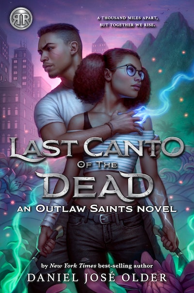 Last Canto of the Dead An Outlaw Saints Novel, Book 2