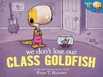 We Don't Lose Our Class Goldfish