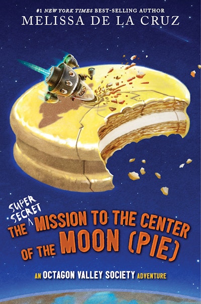 The Super-Secret Mission to the Center of the Moon (Pie)