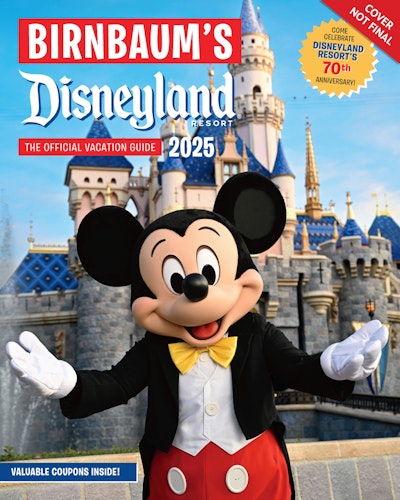 Birnbaum's 2025 Disneyland Resort by BIRNBAUM GUIDES - Penguin Books