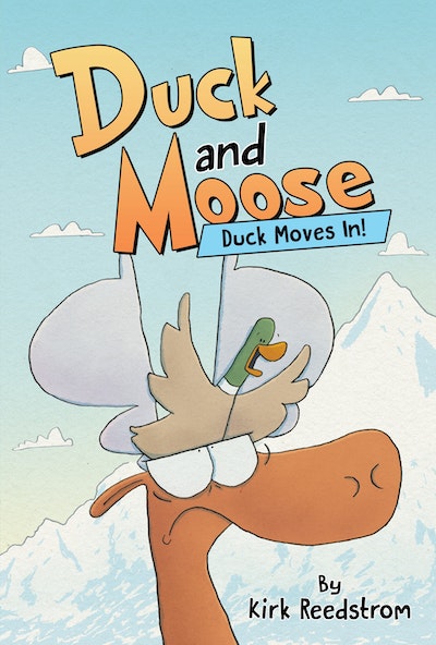 Duck and Moose: Duck Moves In! by Kirk Reedstrom - Penguin Books New ...