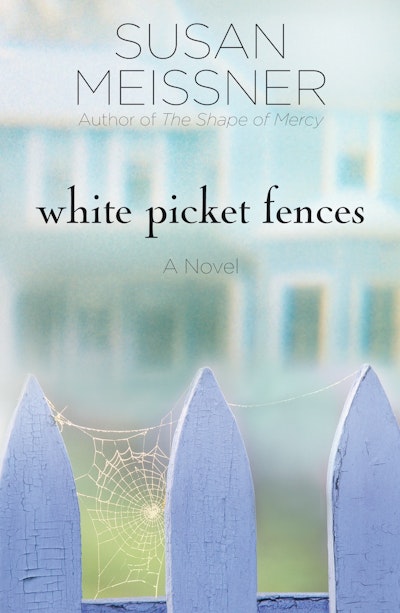 White Picket Fences