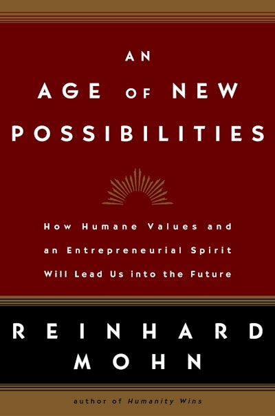 An Age of New Possibilities