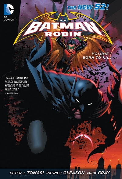 Batman & Robin Vol. 1 Born To Kill (The New 52)