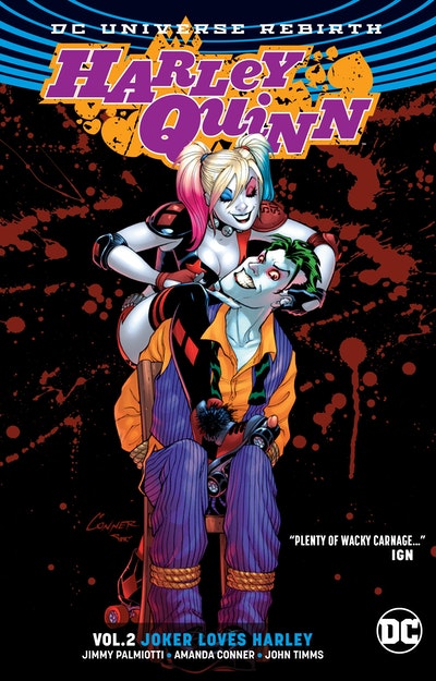 Harley Quinn Vol. 2 Joker Loves Harley (Rebirth)