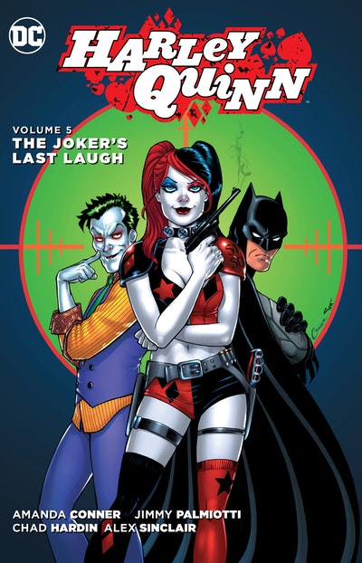 Harley Quinn Vol. 5 The Joker's Last Laugh