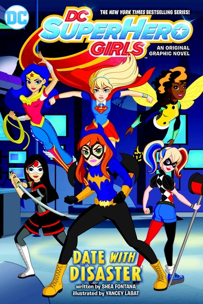 DC Super Hero Girls: Date With Disaster!