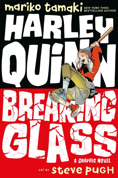 Harley Quinn Breaking Glass