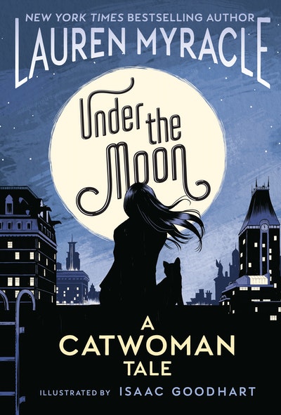 Under The Moon A Catwoman Tale