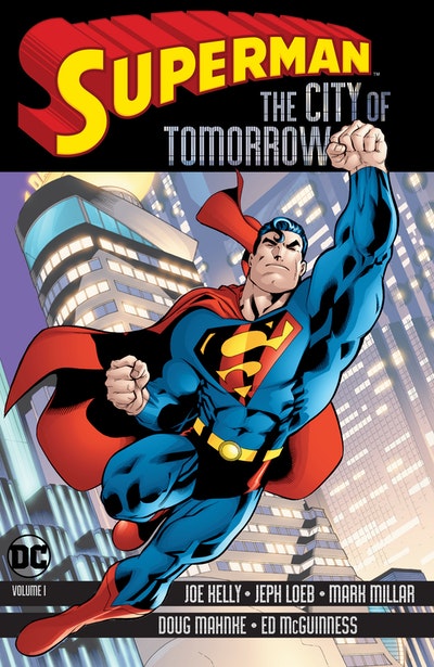 Superman The City of Tomorrow Vol. 1