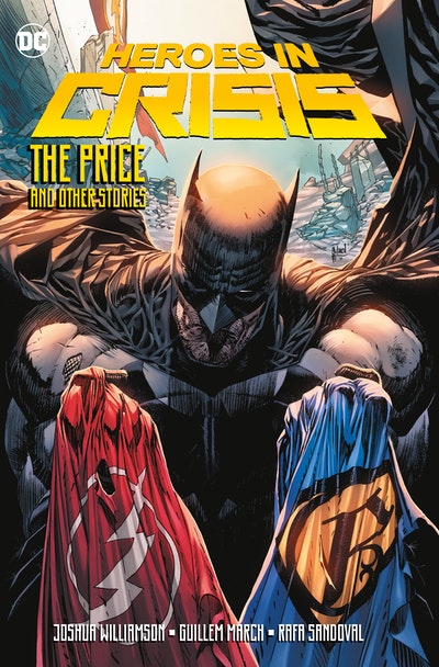 Heroes in Crisis The Price and Other Stories