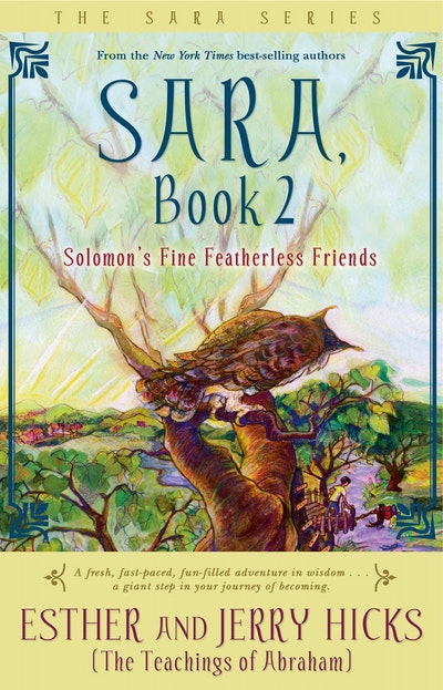 Sara Book 2: Solomon's Fine Featherless Friends