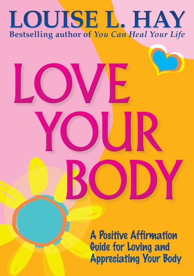 Love Your Body Anniversary Edition