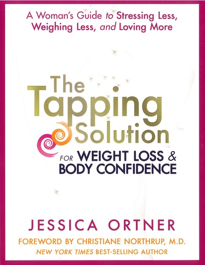 The Tapping Solution for Weight Loss & Body Confidence