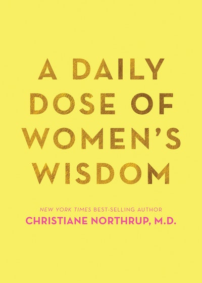 A Daily Dose Of Women's Wisdom