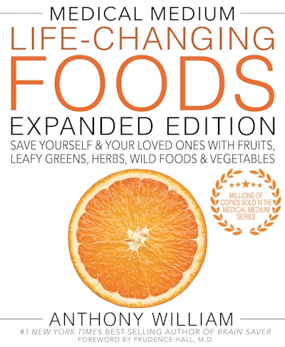 Medical Medium Life-Changing Foods Expanded Edition