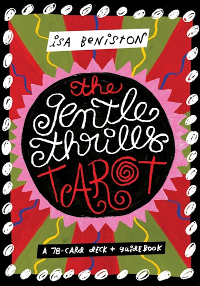 The Gentle Thrills Tarot