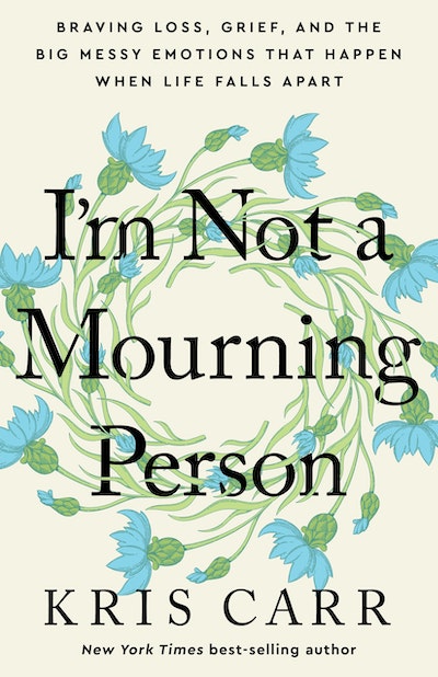 I'm Not A Mourning Person