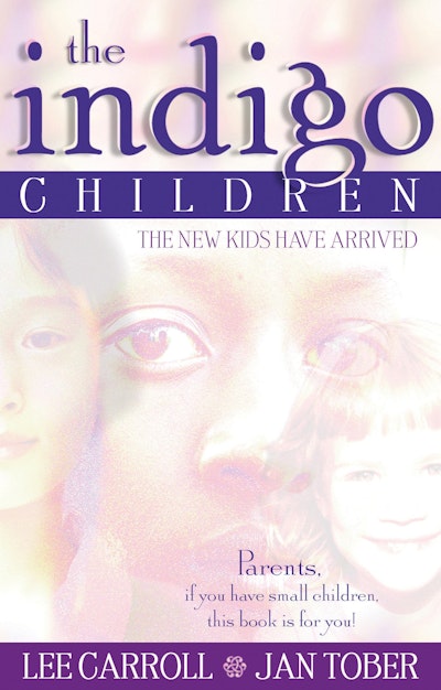 The Indigo Children