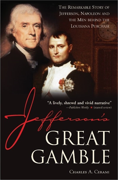 Jefferson's Great Gamble by Charles A Cerami - Penguin Books New Zealand