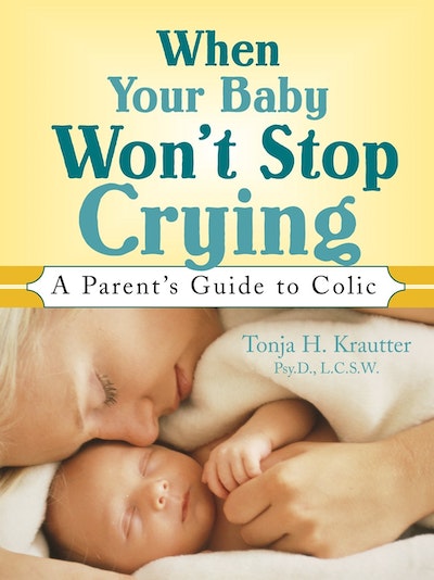 When Your Baby Won't Stop Crying