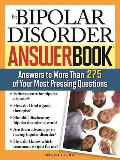 The Bipolar Disorder Answer Book