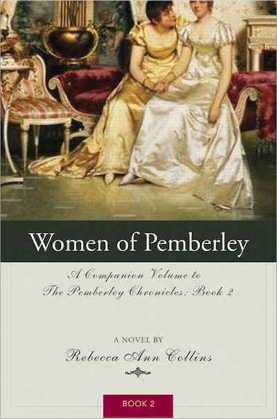 The Women of Pemberley by Rebecca Ann Collins - Penguin Books Australia