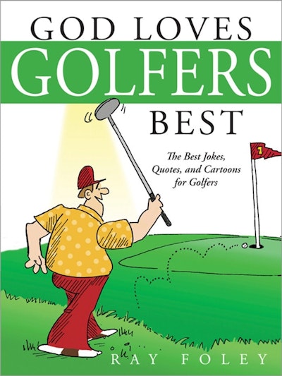 God Loves Golfers Best