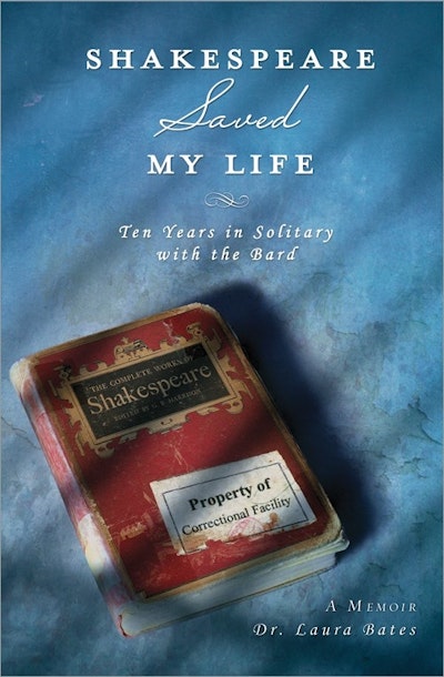 Shakespeare Saved My Life