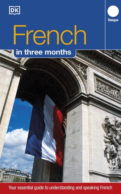 Hugo: French in Three Months by Jacqueline Lecanuet - Penguin Books