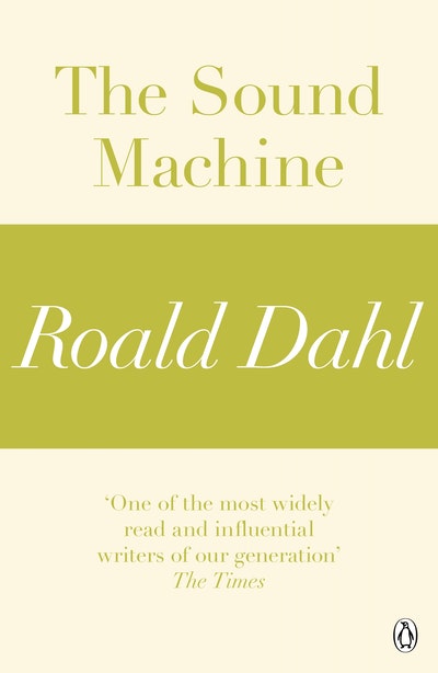 The Sound Machine (A Roald Dahl Short Story)