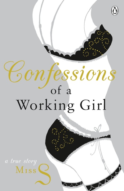 Confessions of a Working Girl